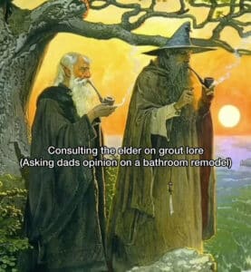 Illustration of two wizards standing in front of a tree at sunset. Text reads, "Consulting the elder on grout lore (Asking dads opinion on a bathroom remodel)"